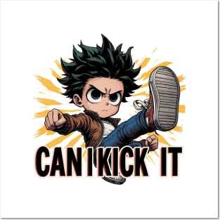 Can I Kick It Posters and Art